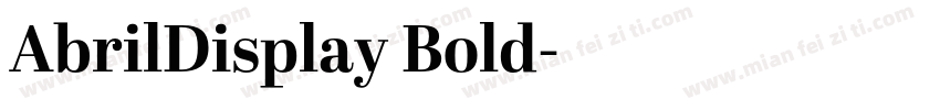AbrilDisplay Bold字体转换